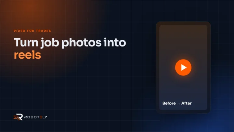 Video for trades: turn job photos into reels that win work – cover image